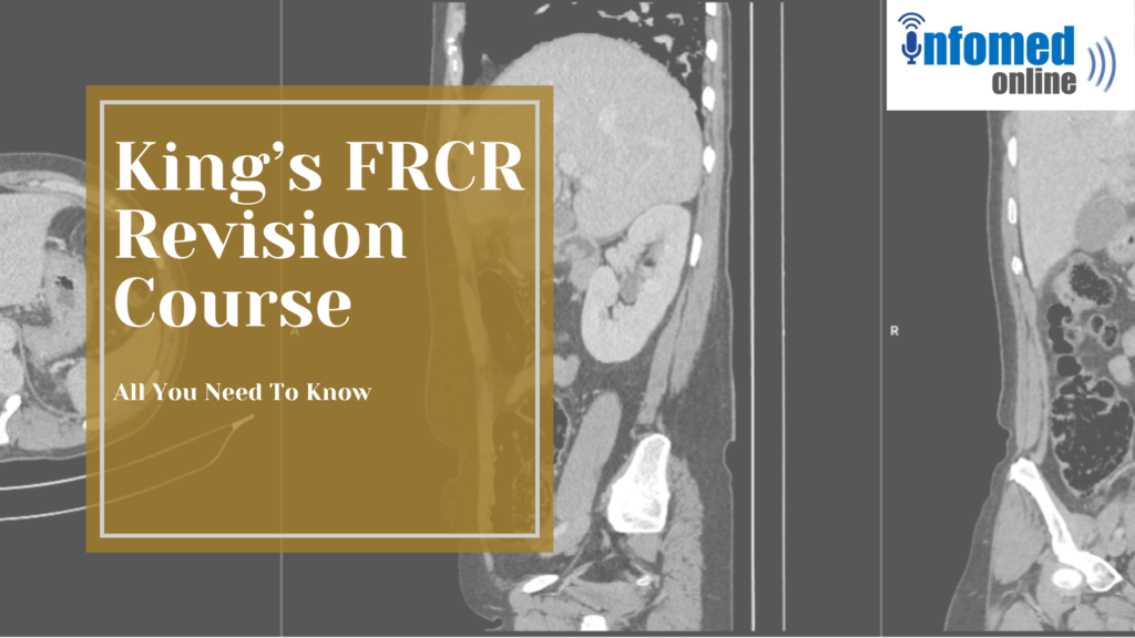 King's FRCR 2B Revision course